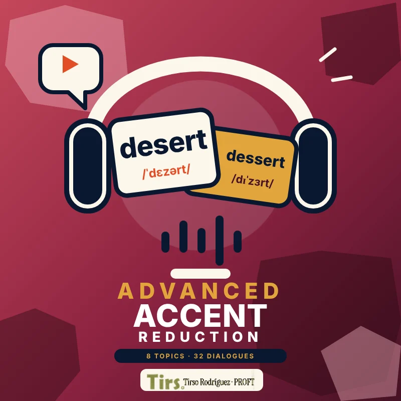 Advanced Accent Reduction